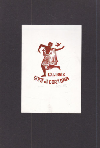 Ex Libris - Citt� di Cortona (eredeti nyomat)
