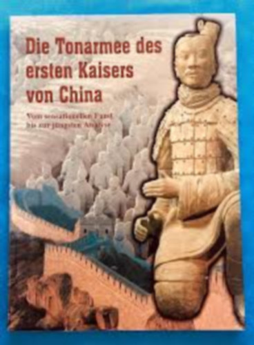 Die tonarmee des ersten kaisers von china