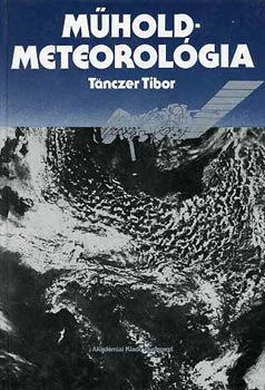 Tanczer Tibor - Mholdmeteorolgia