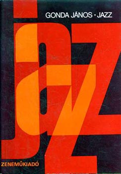 Gonda János - Jazz