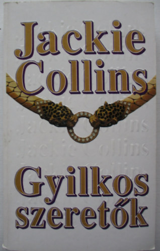 Jackie Collins - Gyilkos szeret�k