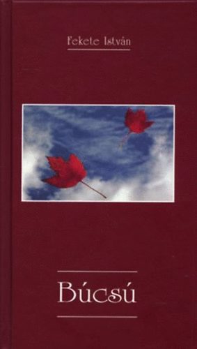 Fekete István - Búcsú
