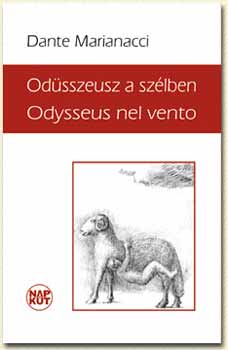 Dante Marianacci - Od�sszeusz a sz�lben