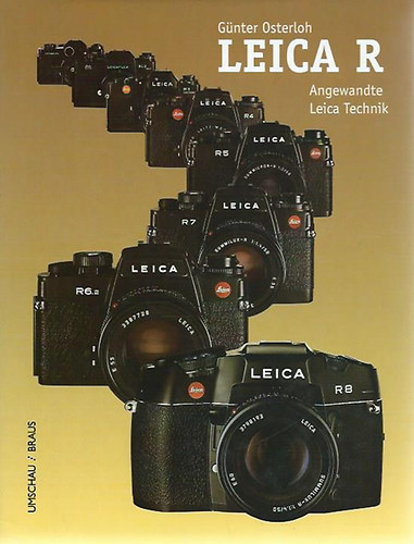 Gnter Osterloh - Leica R - Angewandte Leica Technik