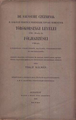 Thaly K�lm�n (k�zli) - De Saussure cz�z�rnak t�r�korsz�gi levelei �s f�ljegyz�sei