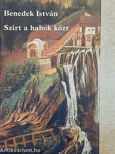 Benedek István - Szirt a habok közt