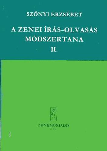 Sznyi Erzsbet - A zenei rs-olvass mdszertana II.