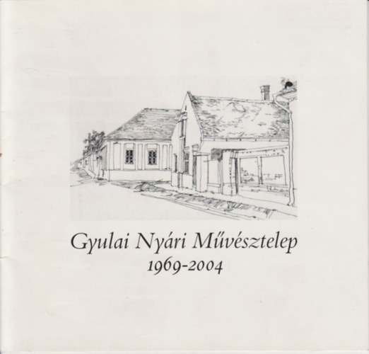 Gyulai Nyri Mvsztelep 1969-2004