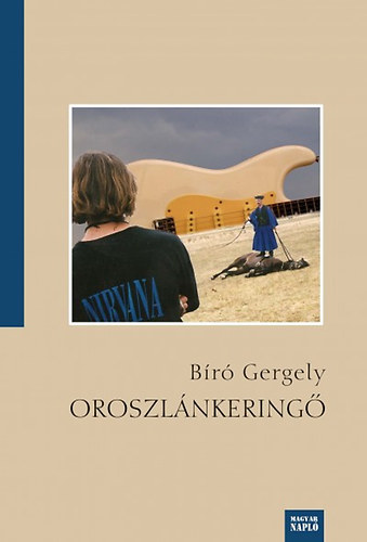 Bíró Gergely - Oroszlánkeringő