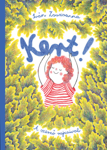 Iv�n Zsuzsanna - Kert