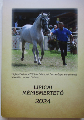 Lipicai m�nismertet� 2024