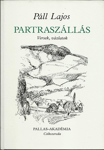 P�ll Lajos - Partrasz�ll�s