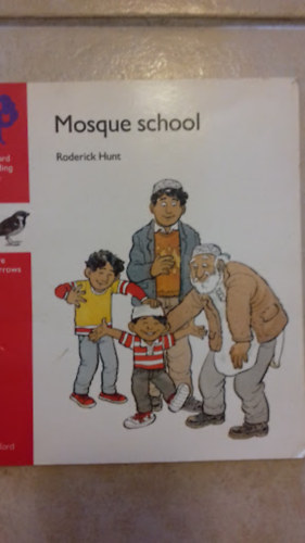 Roderick Hunt - Mosque school