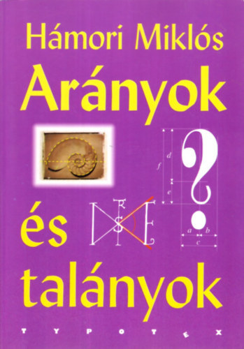 H�mori Mikl�s - Ar�nyok �s tal�nyok