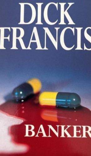 Dick Francis - Banker
