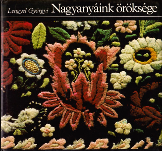 Lengyel Gyrgyi - Nagyanyink rksge (A hmzsrl; Mintakendk; Mintaelemzsek; ltsmdok)
