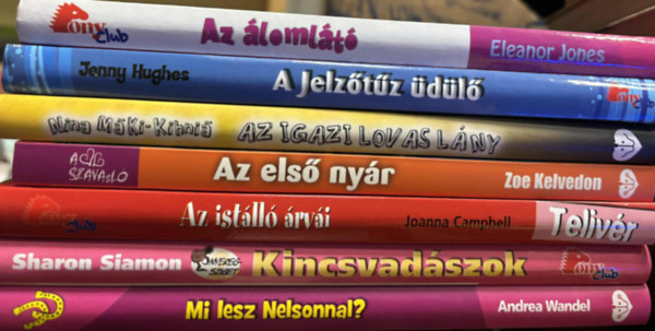 Jenny Hughes, Zoe Kelvedon, Nina MäKi-Kihniä, Joanna Campbell, Andrea Wandel Eleanor Jones - 7 db Pony Club ifjúsági kötet