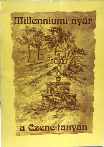 Millenniumi ny�r a Czene-tany�n - A kommunik�ci� a politikai kult�ra alapk�ve