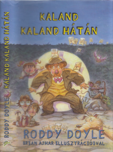 Roddy Doyle - Kaland kaland htn