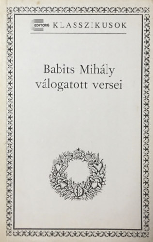 Balassa Pter - Babits Mihly vlogatott versei