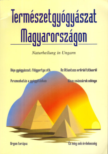 Budai Sndorn  (szerk.); Nagy Zoltn (szerk.) - Termszetgygyszat magyarorszgon