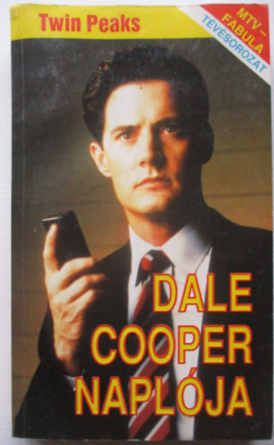 Scott Frost - Dale Cooper napl�ja (Twin Peaks)