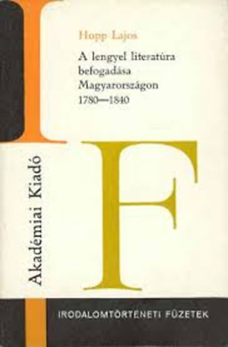 Hopp Lajos - A lengyel literat�ra befogad�sa Magyarorsz�gon 1780 - 1840
