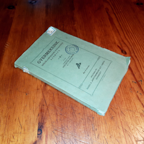 Hercsuth Kálmán - Gyermekeink Szülők és neveléssel foglalkozók számára