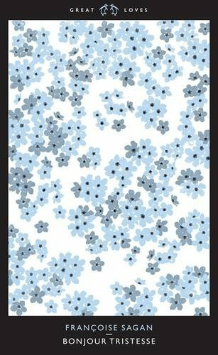 Francoise Sagan - Bonjour Tristesse