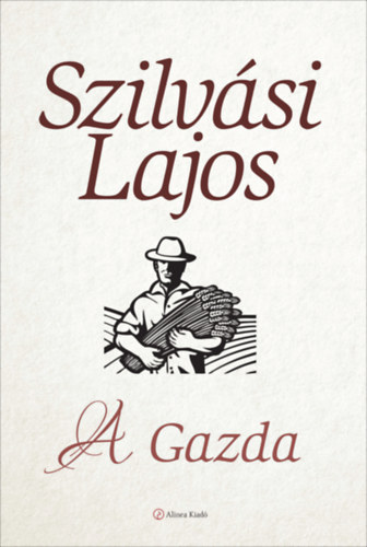 Szilv�si Lajos - A Gazda