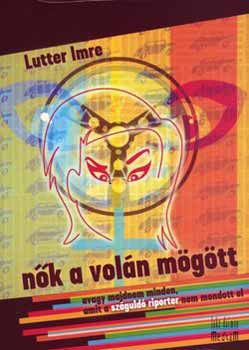 Lutter Imre - Nk a voln mgtt