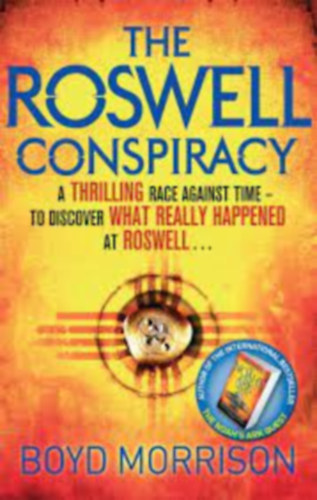 Boyd Morrison - The Roswell conspiracy ( A roswelli sszeeskvs) ANGOL NYELVEN