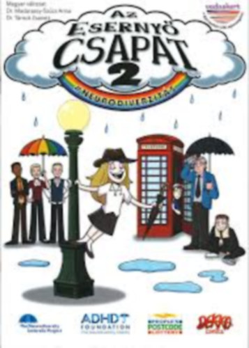 Dr. Dr. Tárnok Zsanett Madarassy-Szűcs Anna - Az Esernyő csapat 2.