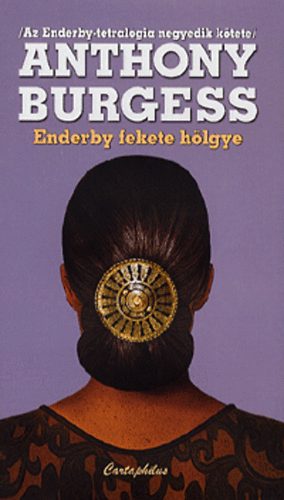 Anthony Burgess - Enderby fekete h�lgye
