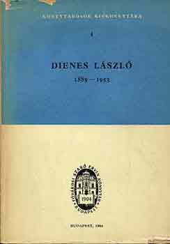 Remete László (szerk.) - Dienes László 1889-1953