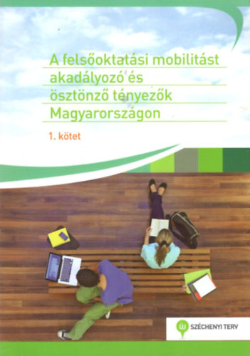 Bander Katalin Bercs Jzsef - A felsoktatsi mobilitst akadlyoz s sztnz tnyezk Magyarorszgon 1-2.