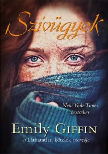 Emily Giffin - Szívügyek