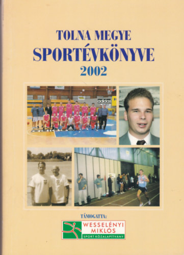 Tolna megye sportévkönyve 2002