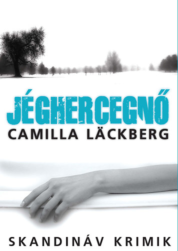 Camilla Lackberg - Jghercegn