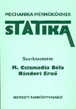 Mechanika m�rn�k�knek. Statika