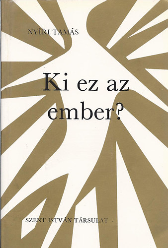 Ny�ri Tam�s - Ki ez az ember?
