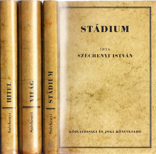 Szchenyi Istvn - Stdium + Vilg + Hitel (3 m)- reprint