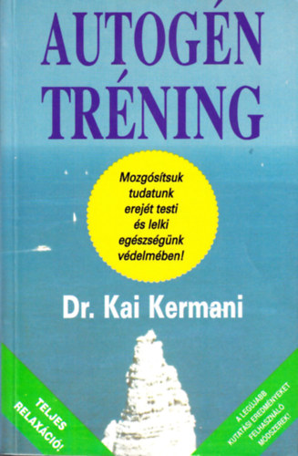 Dr. Kai Kermani - Autog�n tr�ning