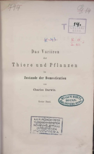 Charles Darwin - Das variiren der thiere und pflanzen im zustande der domestication