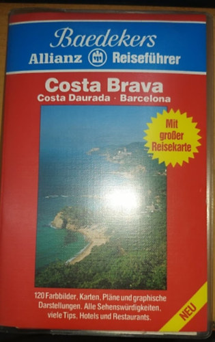 Peter M. Nahm - Baedekers: Costa Brava - Costa Daurada - Barcelona