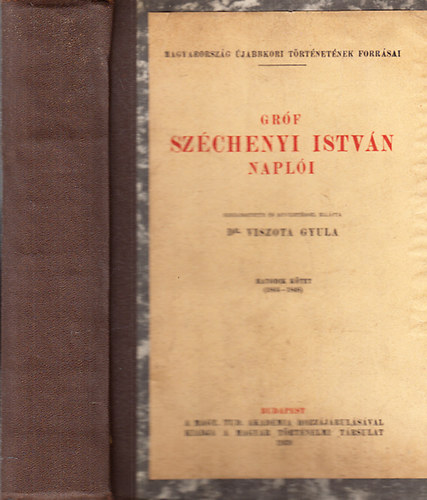 Szchenyi I.-Viszota Gy. - Grf Szchenyi Istvn napli VI. (1844-1848)