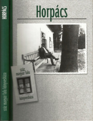 Praznovszky Mih�ly - Horp�cs (sz�z magyar falu k�nyvesh�za)