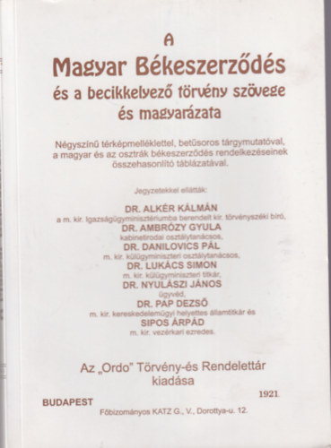 A Magyar Bkeszerzds s a becikkelyez trvny szvege s magyarzata - Reprint pldny trkppel