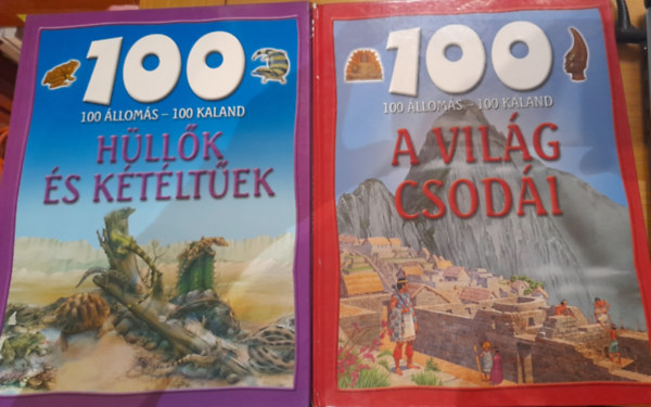 Adam Hibbert Ann Kay - 2 db 100 lloms - 100 kaland ktet: Hllk s ktltek, A vilg csodi