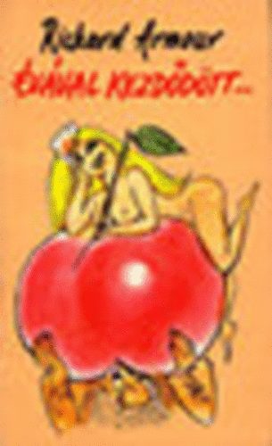 Richard Armour - Évával kezdődött -Karcképek a világtörténelem kidomborodó nőalakjairól